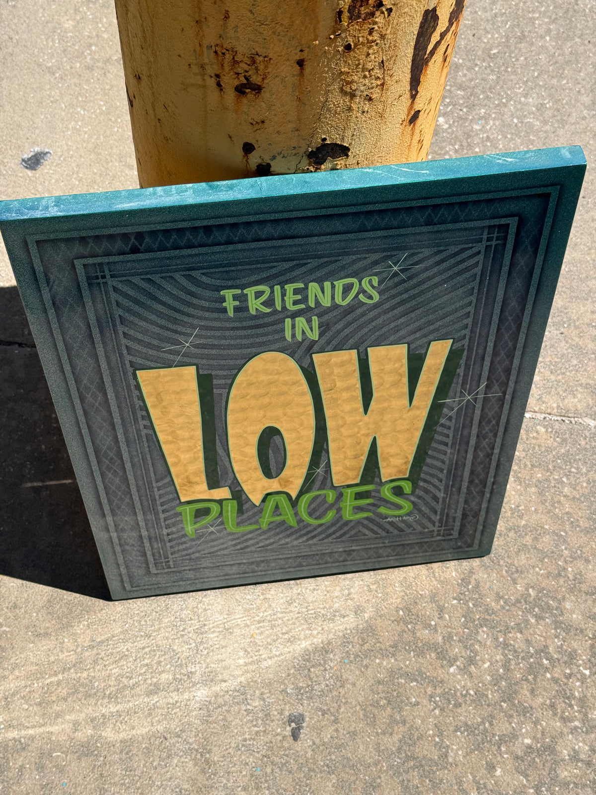 Friends In Low Places