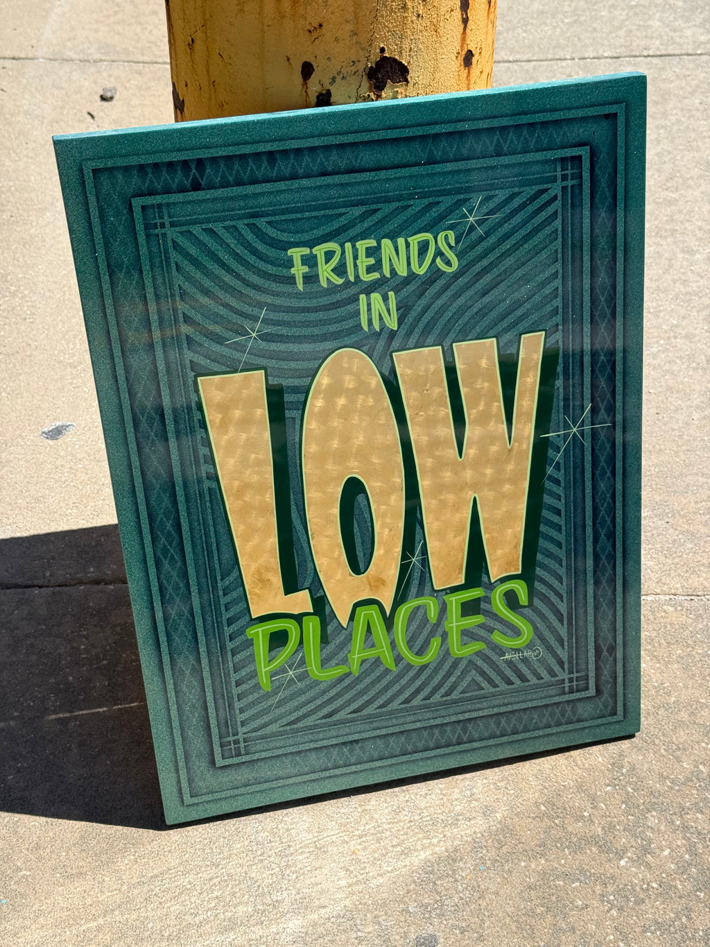 Friends In Low Places