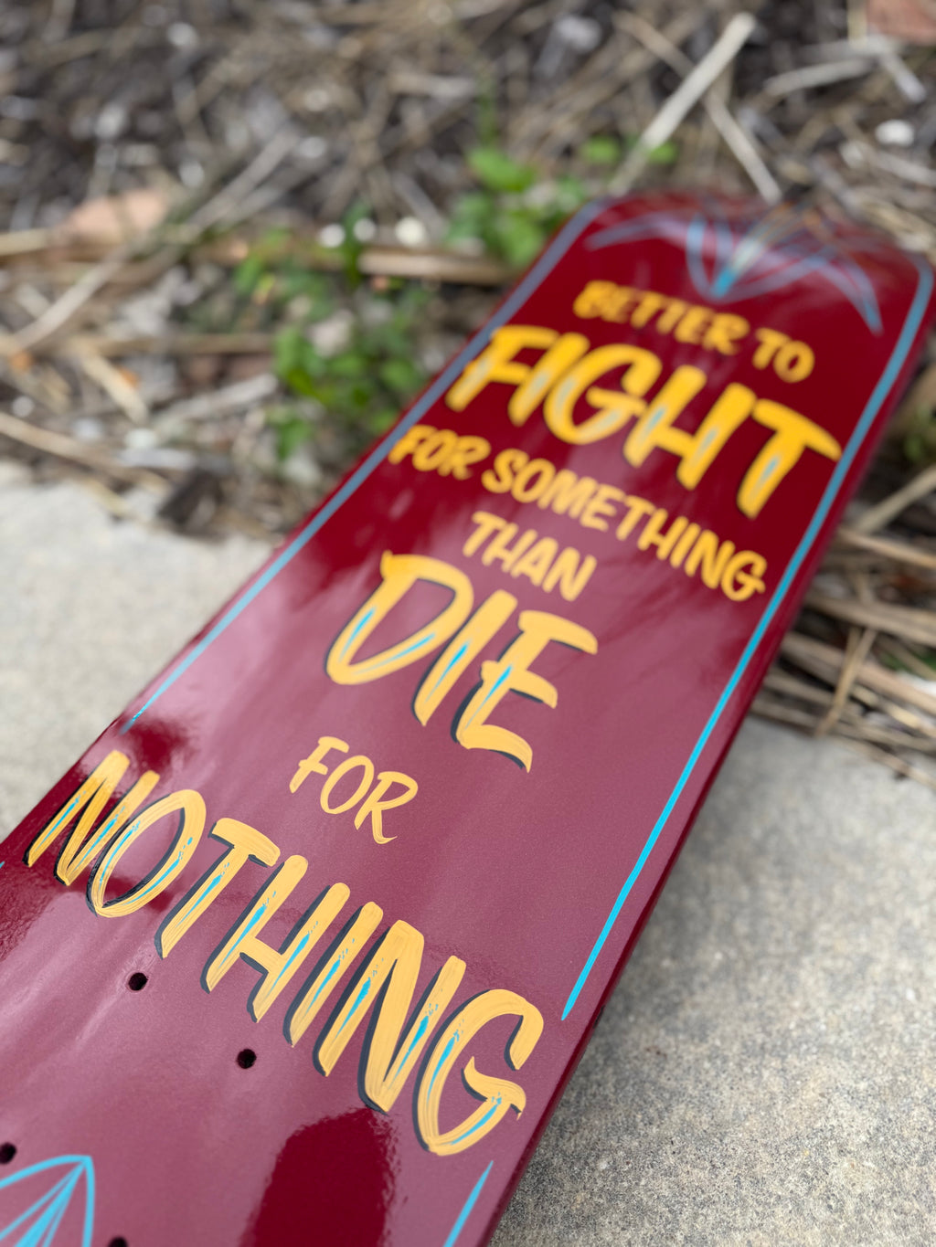 Fight or Die Hand Painted Skateboard
